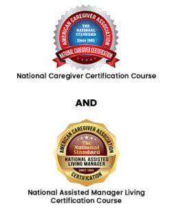 National Caregiver Certification Course and National Assisted Living Manager Certification Course Bundle